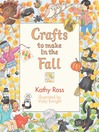 Imagen de portada para Crafts to Make in the Fall